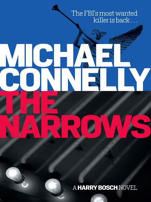 Title details for The Narrows by Michael Connelly - Available